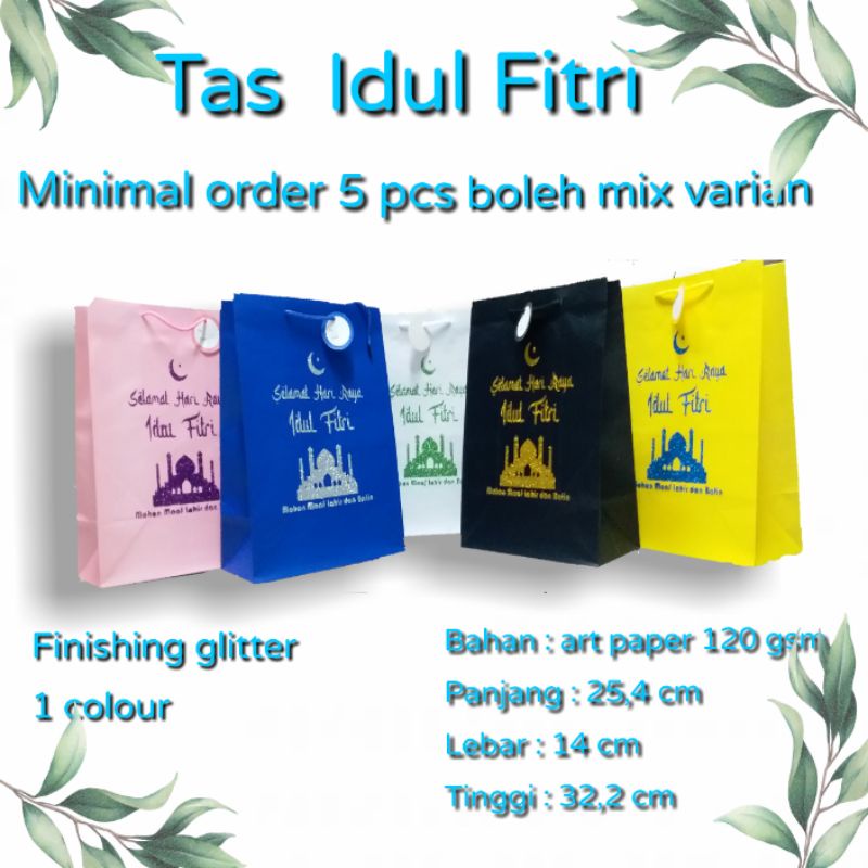 

PAPER BAG IDUL FITRI I TAS IDUL FITRI I GOODIE BAG IDUL FITRI UKURAN LARGE 25,4 CM X 14 CM X 32,2 CM