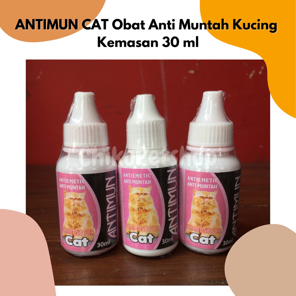 ANTIMUN CAT Obat Anti Muntah Diare Kucing Antiemetic 30 ml