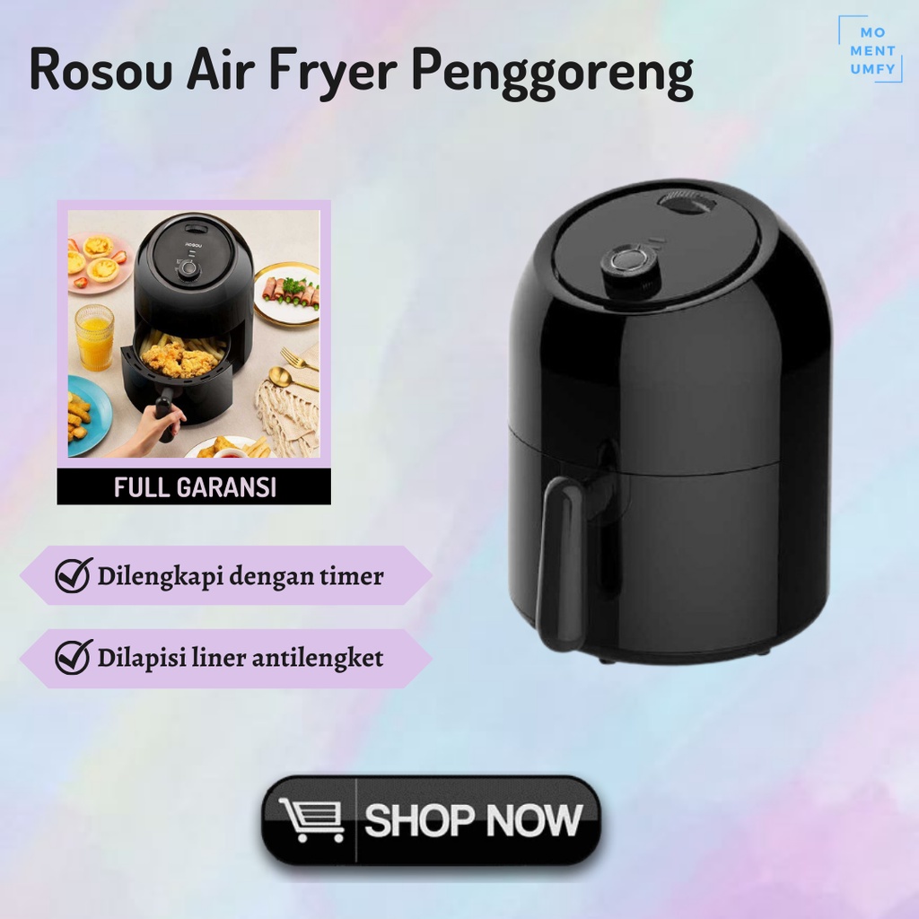 Alat Masak Air Fryer Penggorengan Listrik Tanpa Minyak Anti Lengket Low Watt Xiaomi Rosou