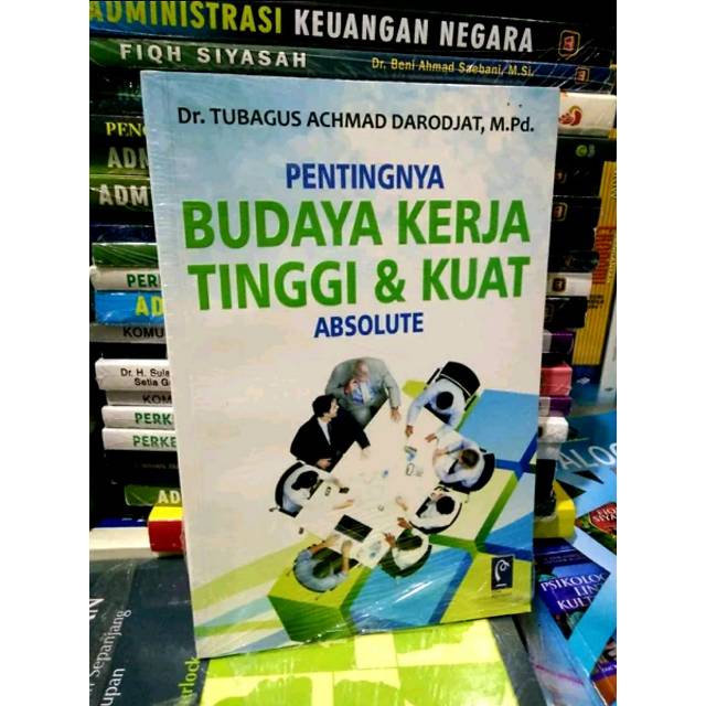 

Buku PENTINGNYA BUDAYA KERJA TINGGI & KUAT