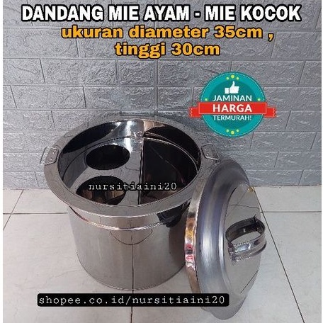 Dandang mie ayam - Dandang mie kocok - panci mie ayam