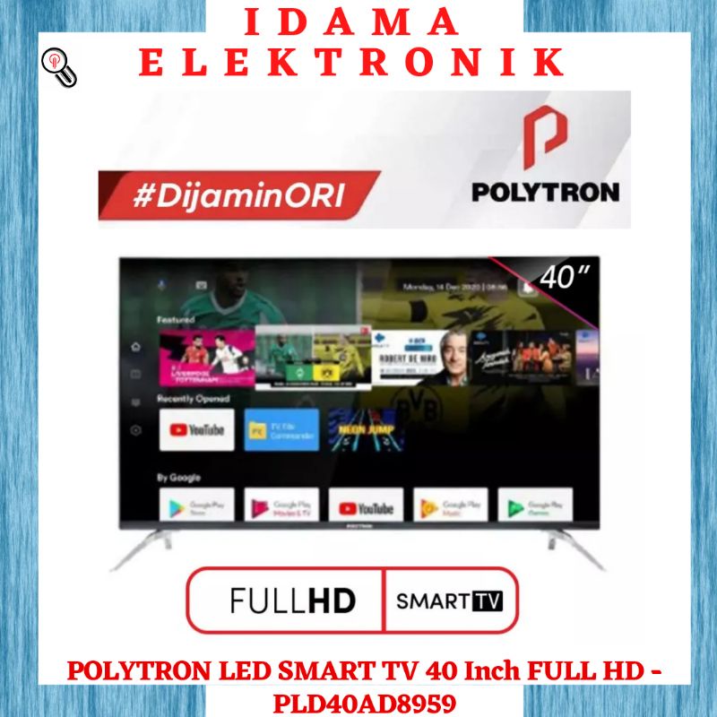 POLYTRON LED SMART TV 40 Inch FULL HD - PLD40AD8959