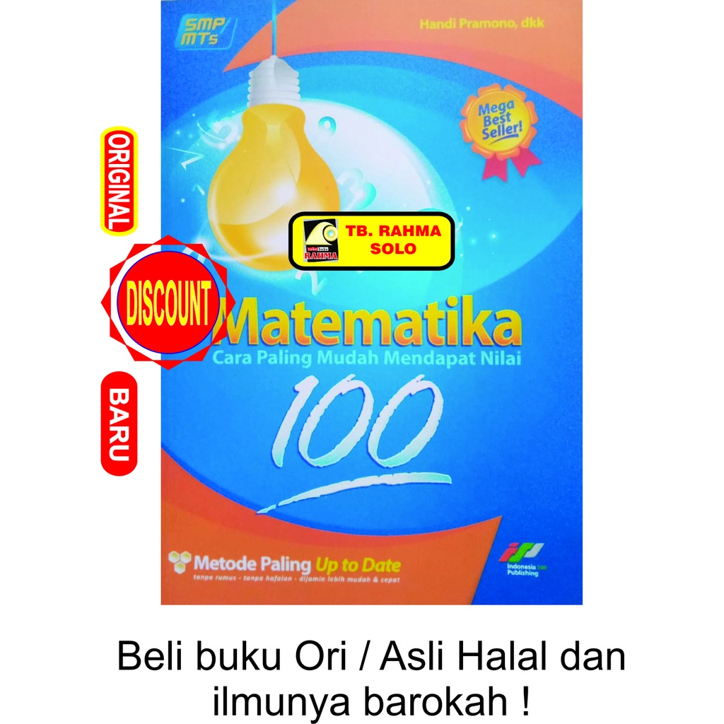 Matematika Cara Paling Mudah Mendapat NIlai 100 Metode Paling Up To Date Tanpa Rumus Tanpa Hafalan D