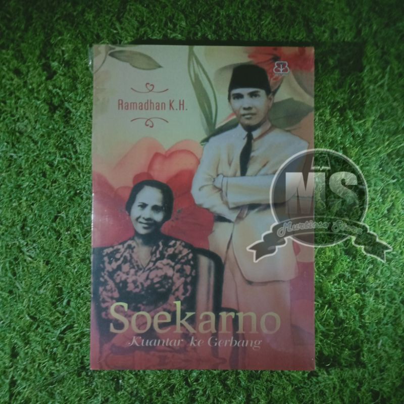 Buku Soekarno - Kuantar Ke Gerbang - Ramadhan