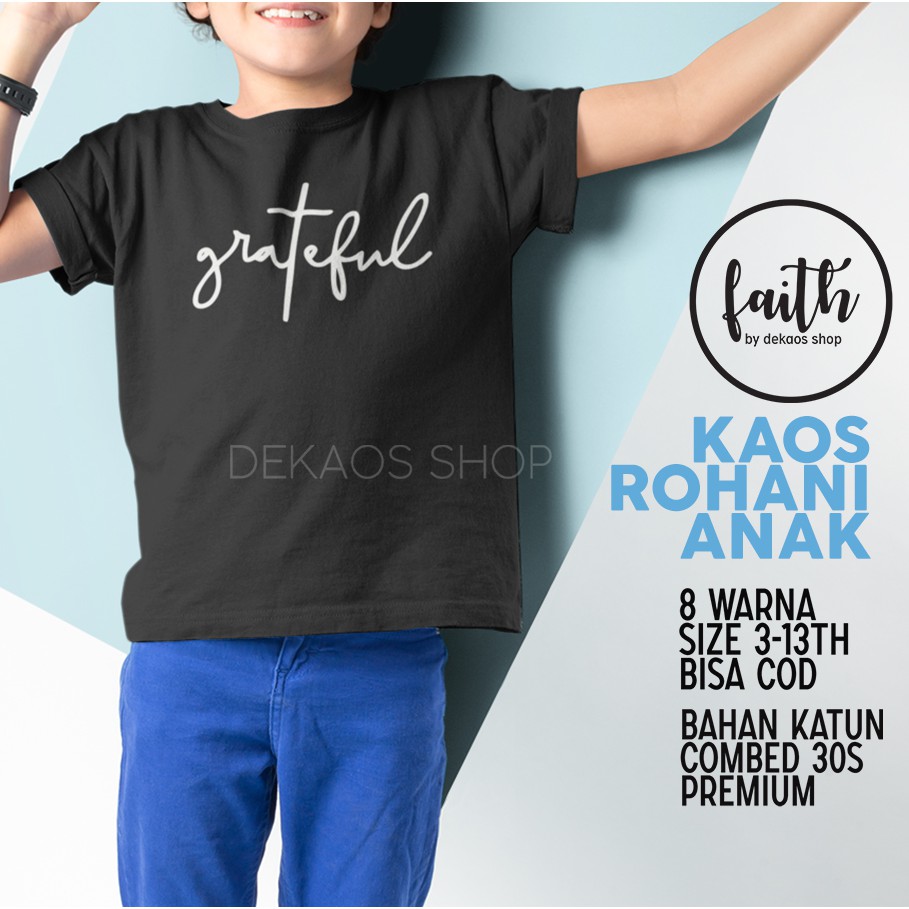 KAOS ROHANI ANAK / BAJU ROHANI ANAK / KAOS BAJU ANAK / KAOS ROHANI KRISTEN ANAK / DEKAOS 130KID