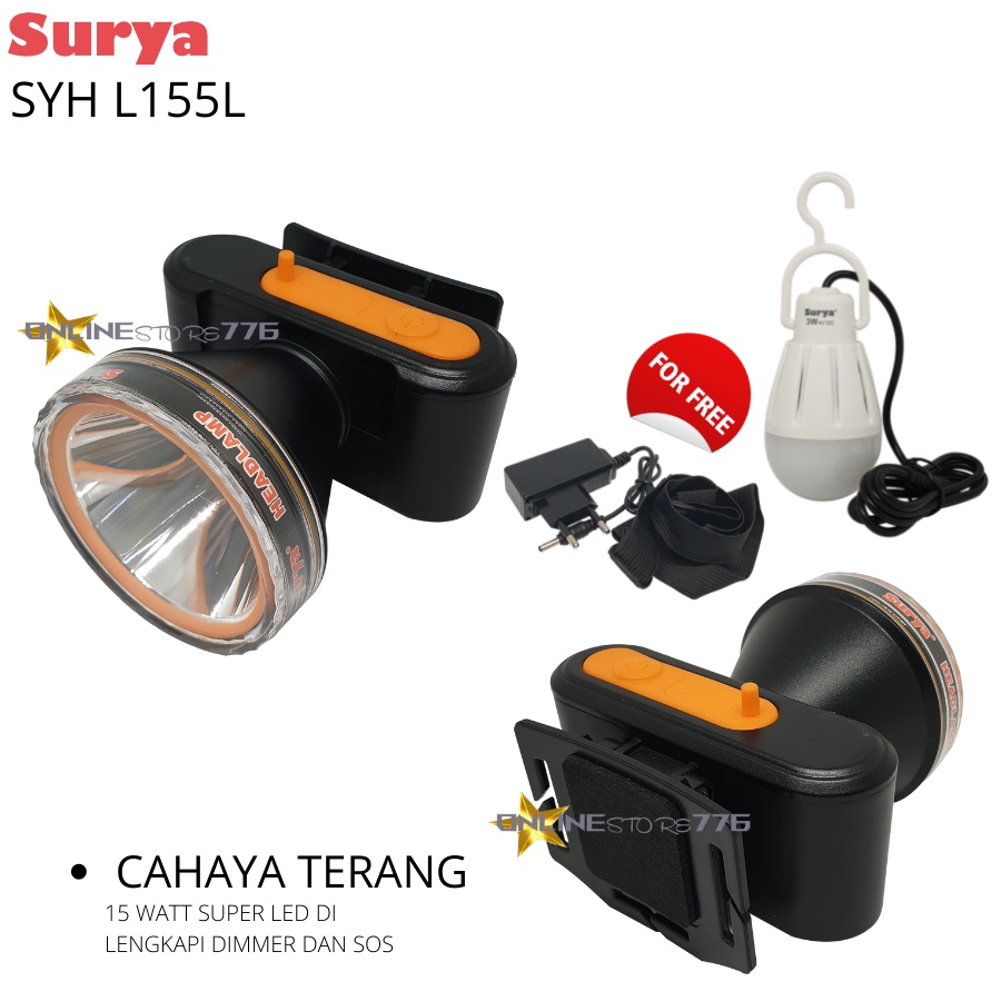 SENTER KEPALA / SENTER KEPALA SURYA SYH L155L / SURYA SYH L-155L / HEADLAMP SURYA SYH 155L /SENTER KEPALA RECHARGEABLE 15WATT / 15W