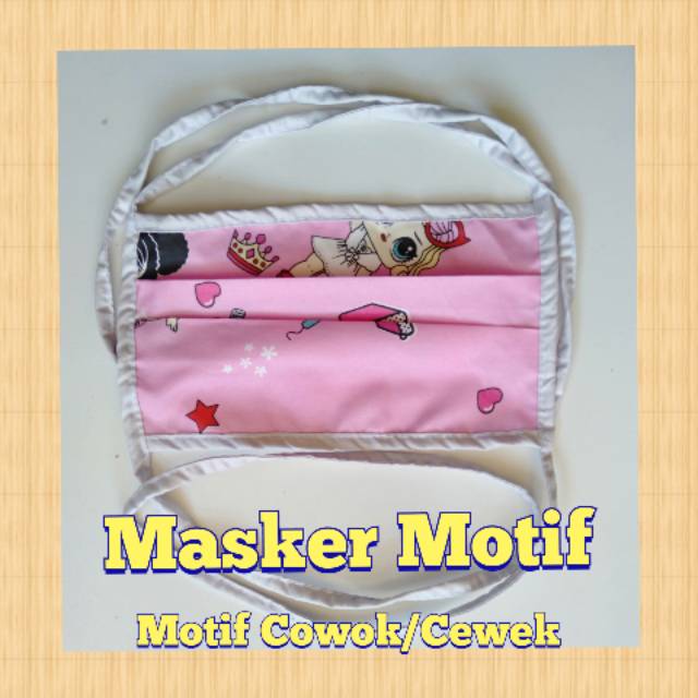 Masker Motif (motif cewek/cowok)