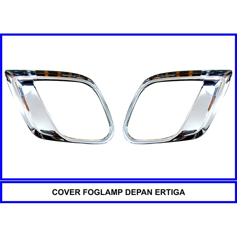 COVER FOGLAMP DEPAN ERTIGA 2012-2015