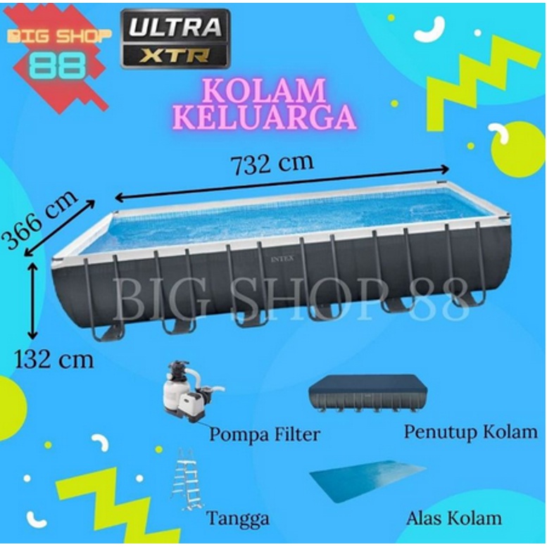 Kolam Renang Besar Jumbo Kolam Renang Keluarga Merk Intex 7M 7Meter Ultra XTR Prism Frame Pool 732 X