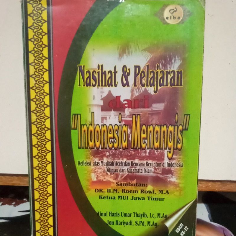 Buku Agama Islam -  Nasihat & Pelajaran dari " Indonesia Menangis " Edisi ke 12