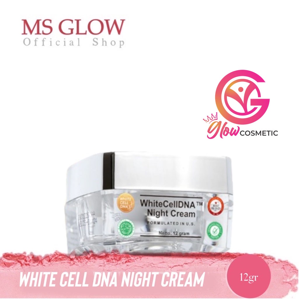 MS GLOW WHITE CELL DNA NIGHT CREAM