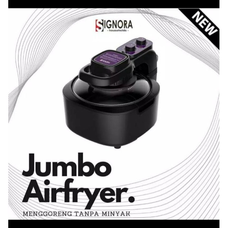 Jumbo Airfryer SIGNORA (Free bonus)