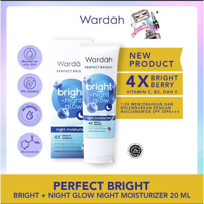 ☃Cutezz_Ching1☃Wardah Perfect Bright Bright+Night Glow Night Moisturizer 20ml