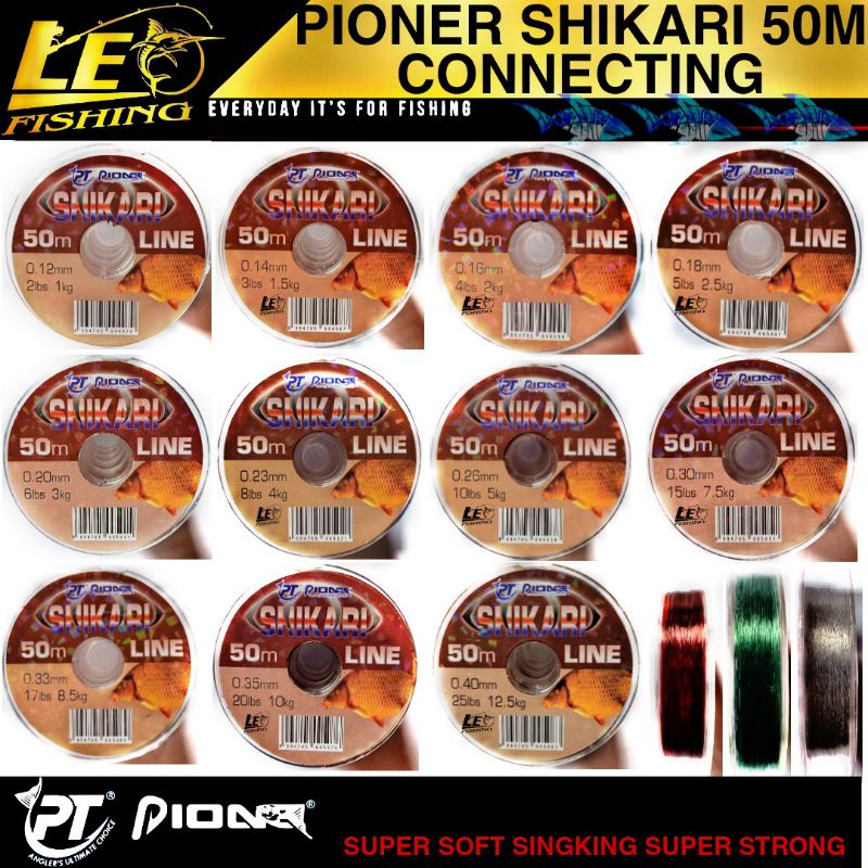 SENAR PANCING PIONER SHIKARI 50M TERLARIS SIZE 0.12 0.14 0.16 0.18 0.20 0.23 0.25 0.28 0.30 0.35 0.40