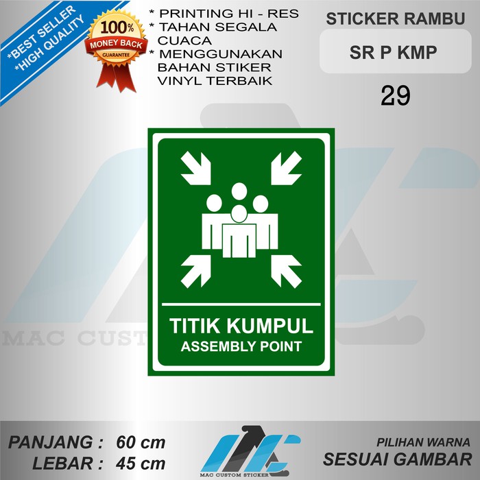 

STIKER TITIK KUMPUL, ASSEMBLY POINT , SIZE TANGGUNG, REFLEKTIF