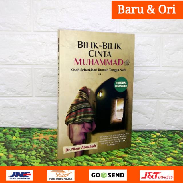 BUKU BILIK-BILIK CINTA MUHAMMAD, Kisah sehari-hari keluarga dan rumah tangga Rasulullah