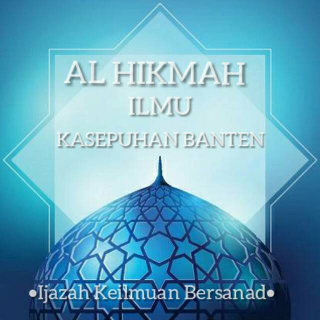 Buku Al Hikmah Ilmu Kasepuhan Banten Shopee Indonesia