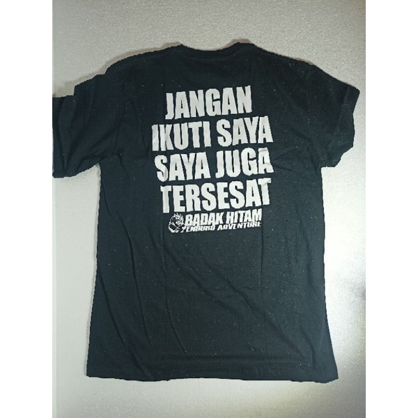 BAJU KAOS ANAK MOTOR TULISAN "JANGAN IKUTI SAYA,SAYA JUGA TERSESAT" KEREN MURAH BERKUALITAS