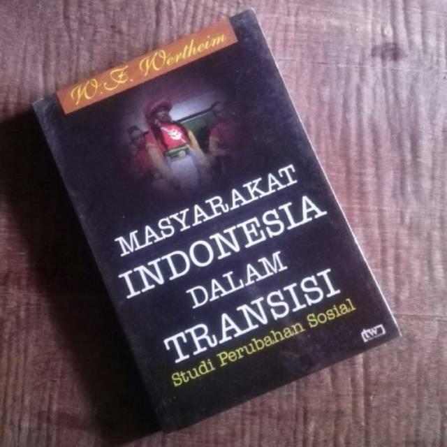 MASYARAKAT INDONESIA DALAM TRANSISI
