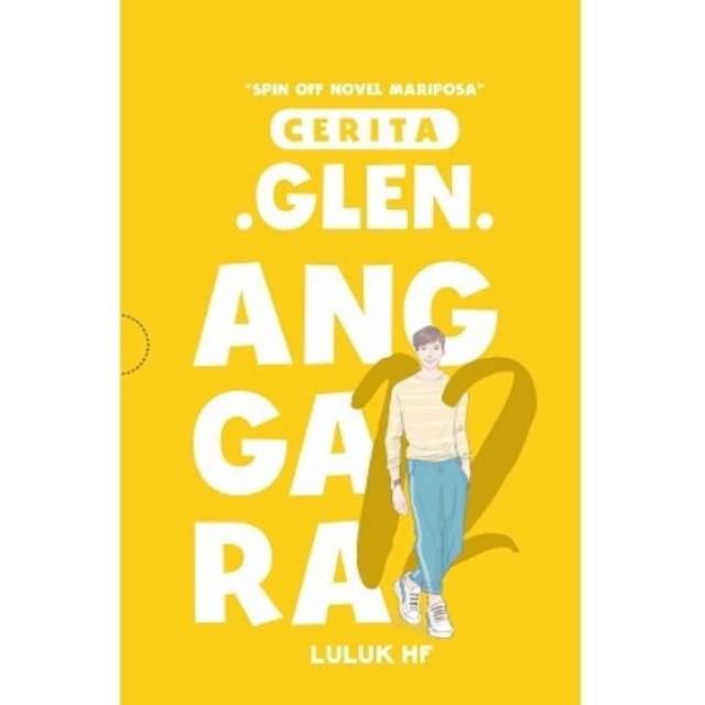 12 CERITA GLEN ANGGARA - LULUK HF