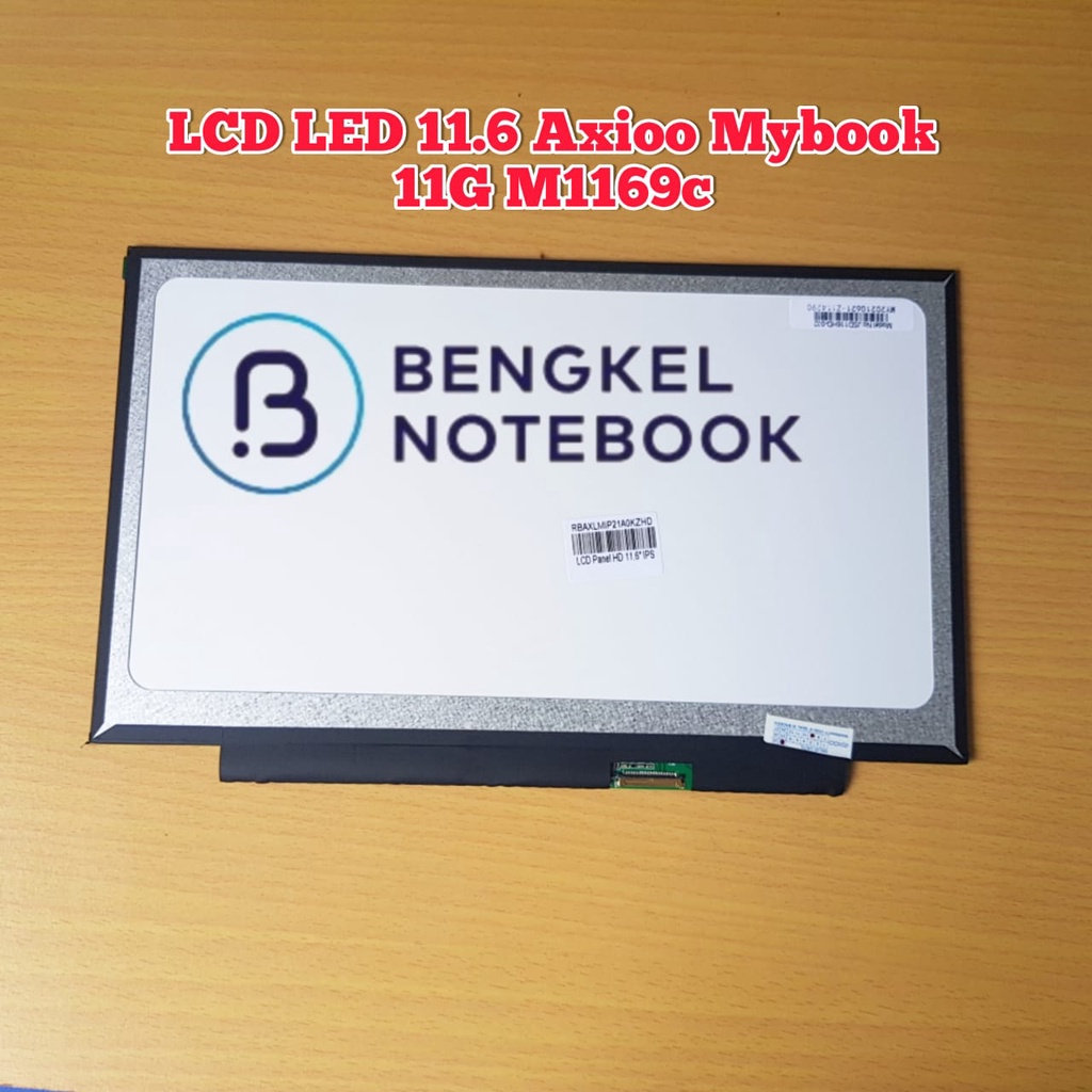 LCD 11.6 LED Axioo Mybook 11G M1169C M1169 NBAX21AAKRM8 NBAX21A RBAXLMIP21A0KZHD