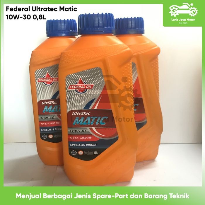OLI FEDERAL ULTRATEC MATIC SAE 10W-30 0,8L OLI MESIN SCOOTER ORIGINAL FEDERAL OLI MOTOR MATIC SEMUA 