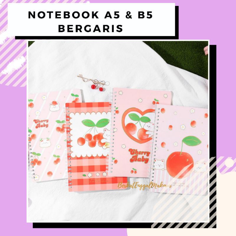 

Notebook Spiral A5 B5 Cherry Baby Spiral Ruled Bergaris 65 Lembar