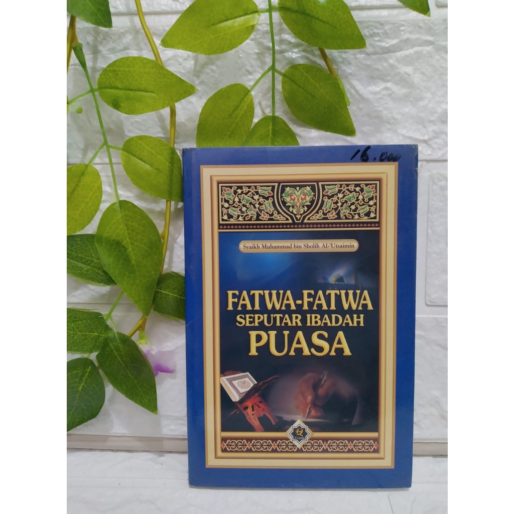 BUKU Fatwa-Fatwa Seputar Ibadah Puasa - Al-Qowam