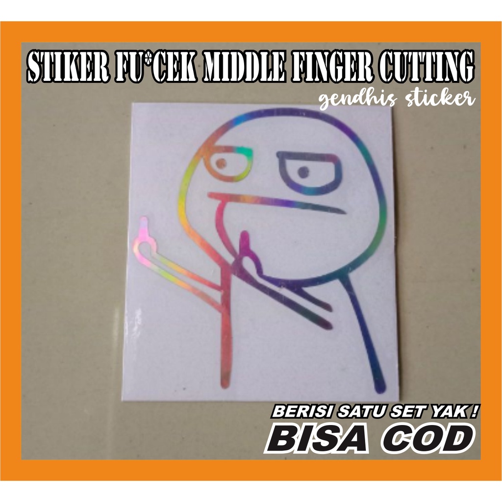 

stiker model finger fucek hologram