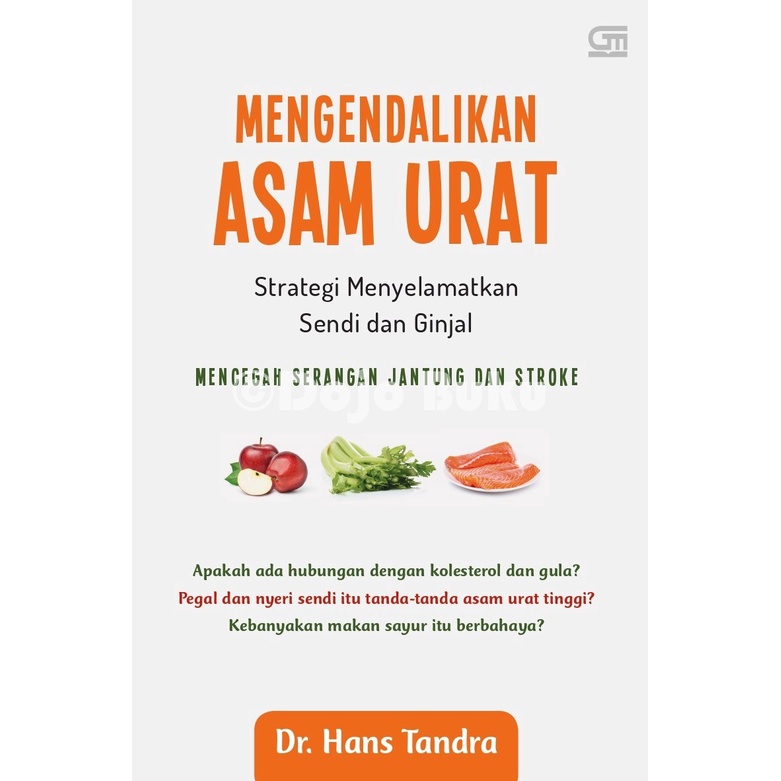 Buku Mengendalikan ASAM URAT by Dr. Hans Tandra