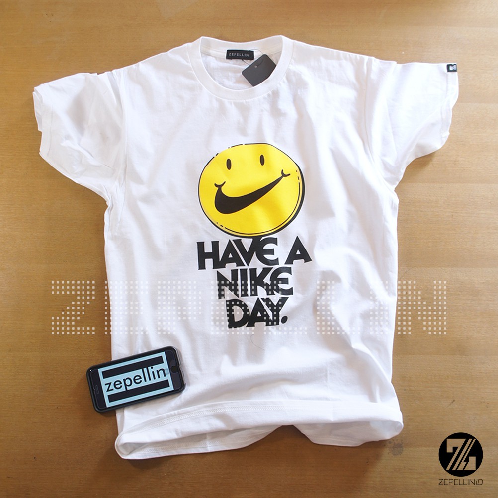 BAJU KAOS HAVE A NIKE DAY LOGO SMILE SEAN WOTHERSPOON / TSHIRT NIKE
