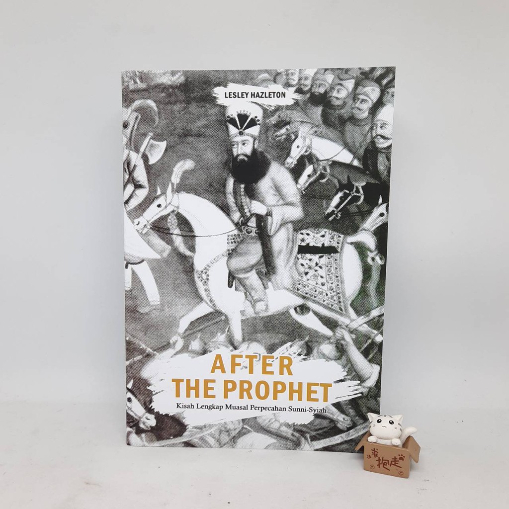 AFTER THE PROPHET - Lesley Hazleton