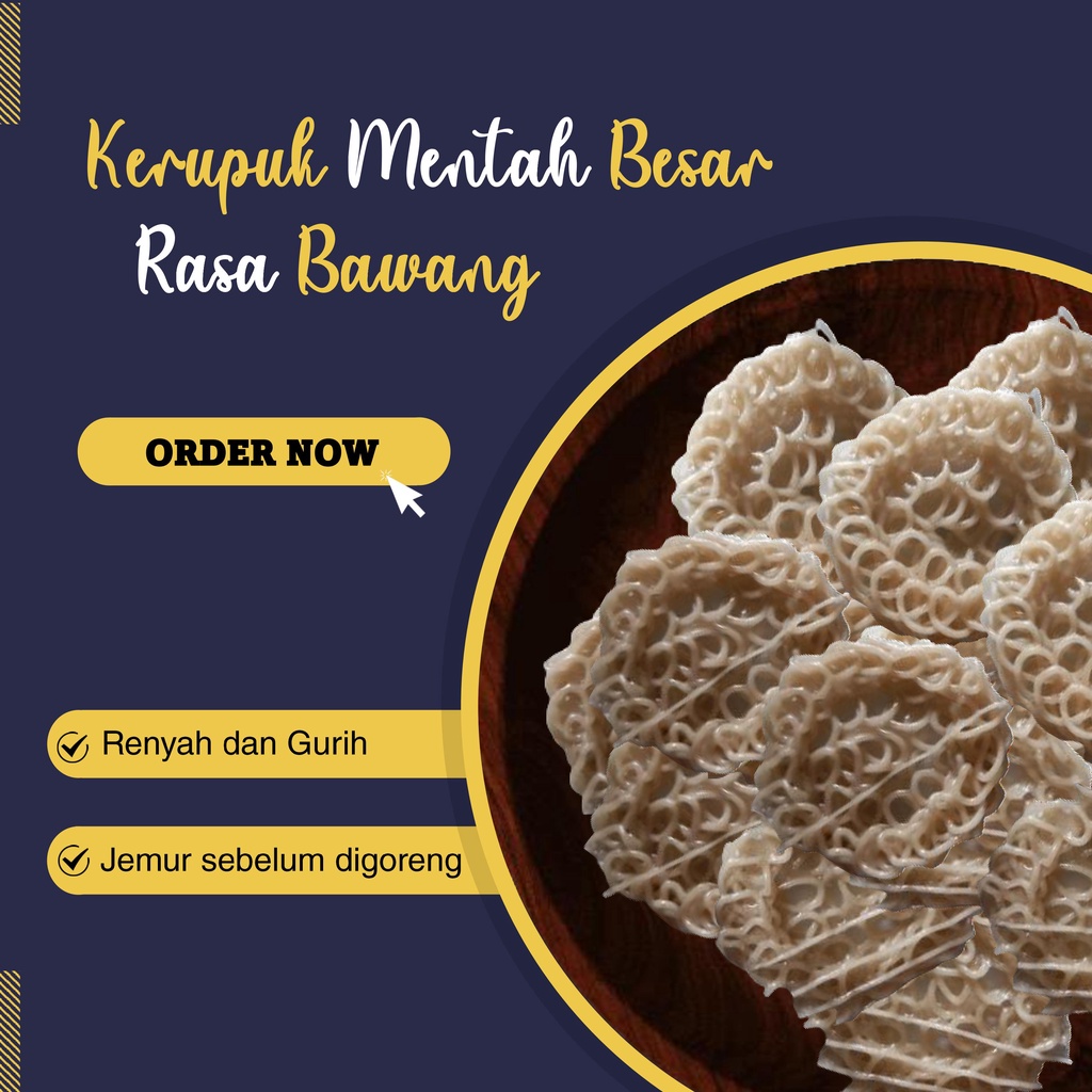 

Kerupuk Mentah Besar Rasa Bawang II Kemasan 500 Gr dan 1 Kg