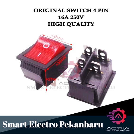 ORIGINAL SWITCH ON OFF 4 PIN 16A 250V BESAR LAMPU 20A 125V saklar 16A 250V saklar 4 pin besar saklar