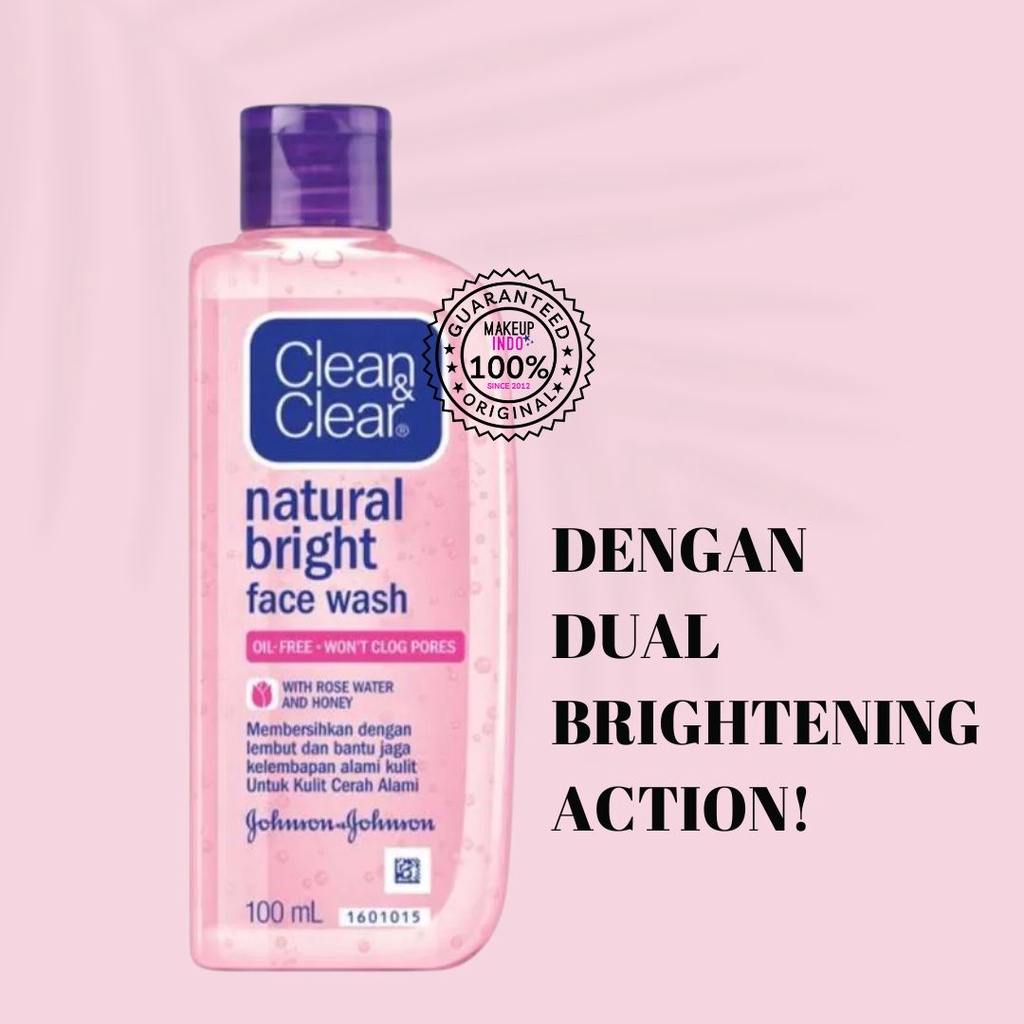 Clean &amp; Clear Natural Bright Face Wash Sabun Cuci Muka Pembersih Pencerah Wajah 100ml