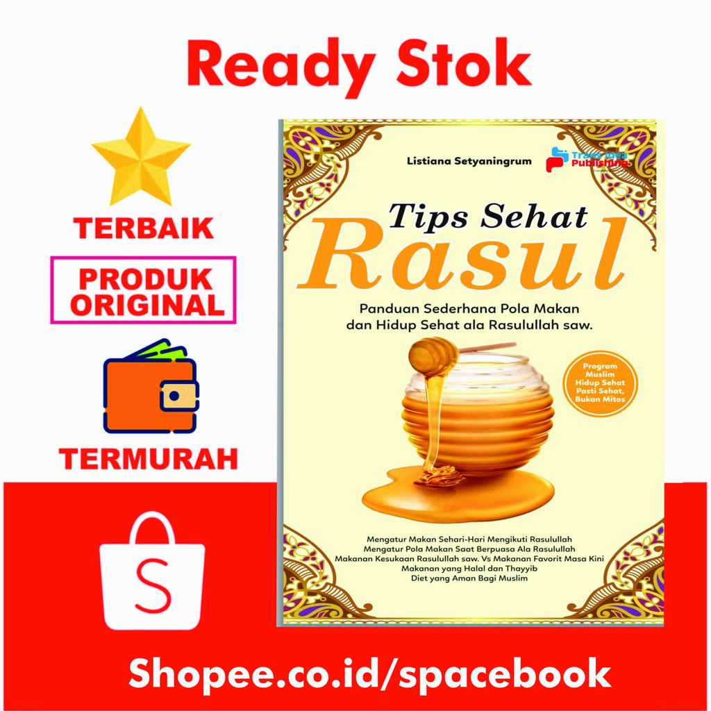 Jual Tips Sehat Rasul Panduan Sederhana Pola Makan Dan Hidup Sehat Ala Rasulullah Saw Arruzz 0361