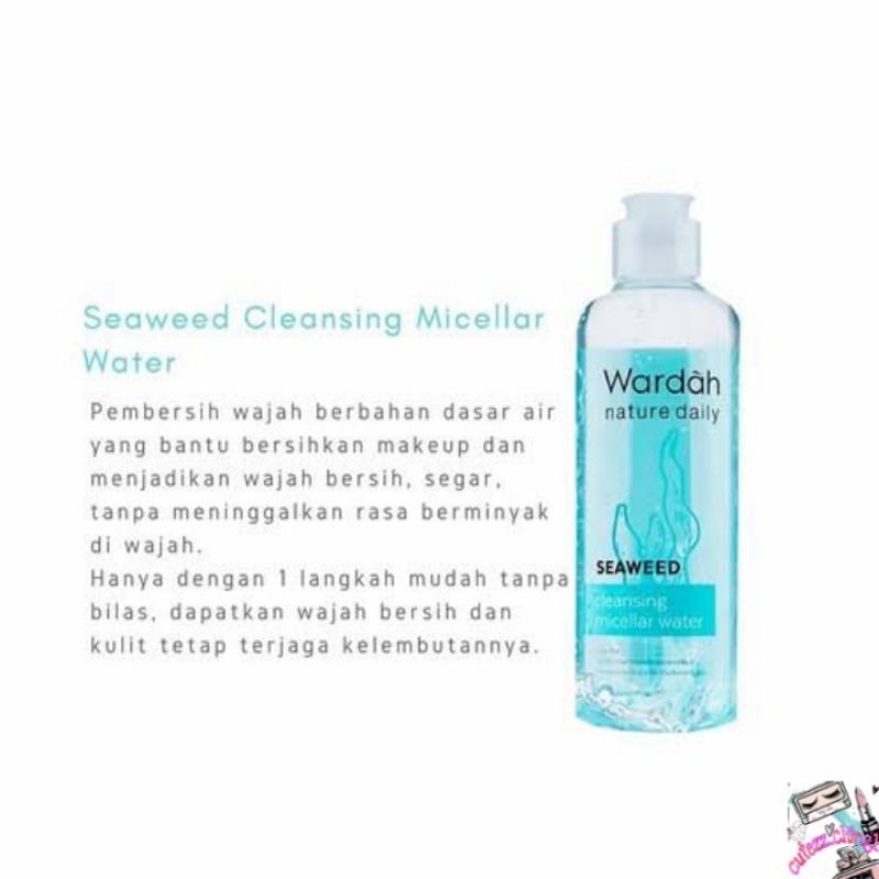 ☃Cutezz_Ching1☃Wardah Nature Daily Seaweed Cleansing Micellar Water 240ml