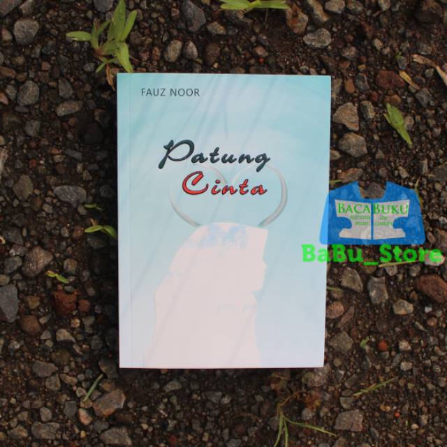 Novel Patung Cinta - Fauz Noor - matahari ORIGINAL