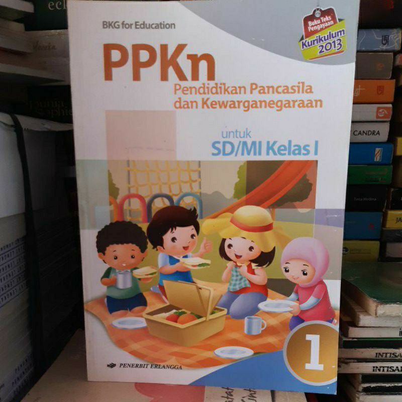 buku PPKn.pendidikan pancasila dan kewarganegaraan SD/MI kls 1.2.4.5 kurikulum 13 erlangga-Pkn 1
