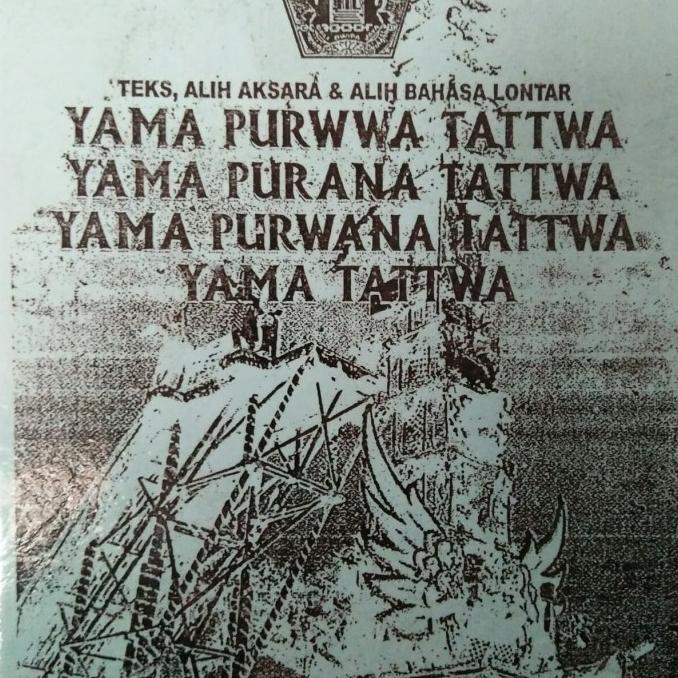 

Silahkan Order] Yama purwa yama purana yama purwana yama tattwa