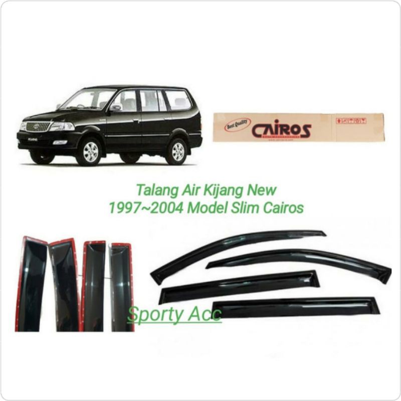 Talang Air Kijang 1997-2004 Slim Merk Cairos