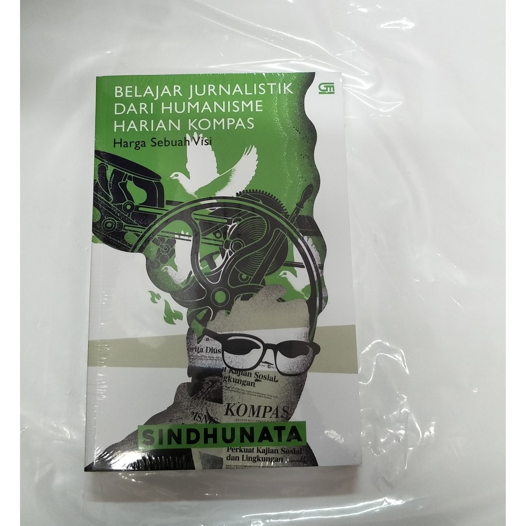 Belajar Menulis Jurnalistik Dari Humanisme Harian Kompas    SHINDUNATA
