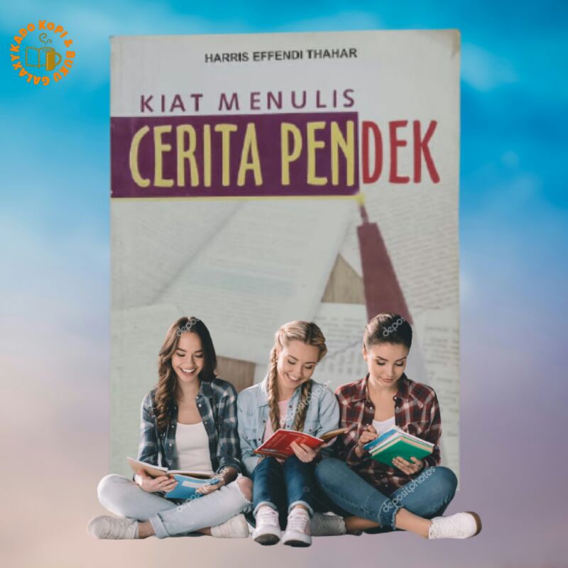 BUKU KIAT MENULIS CERITA PENDEK.
