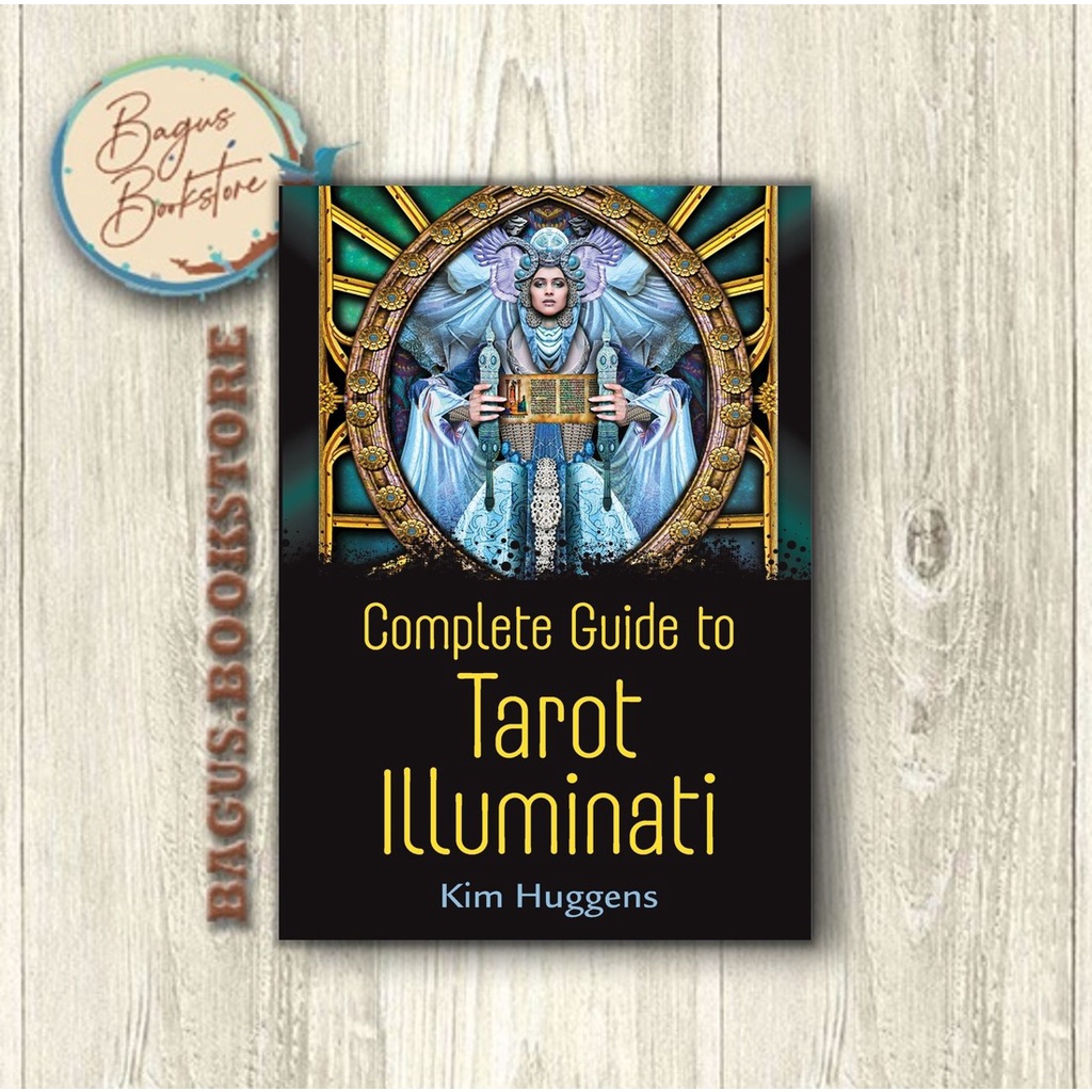 Complete Guide to Tarot Illuminati - Kim Huggens (English) - bagus.bookstore