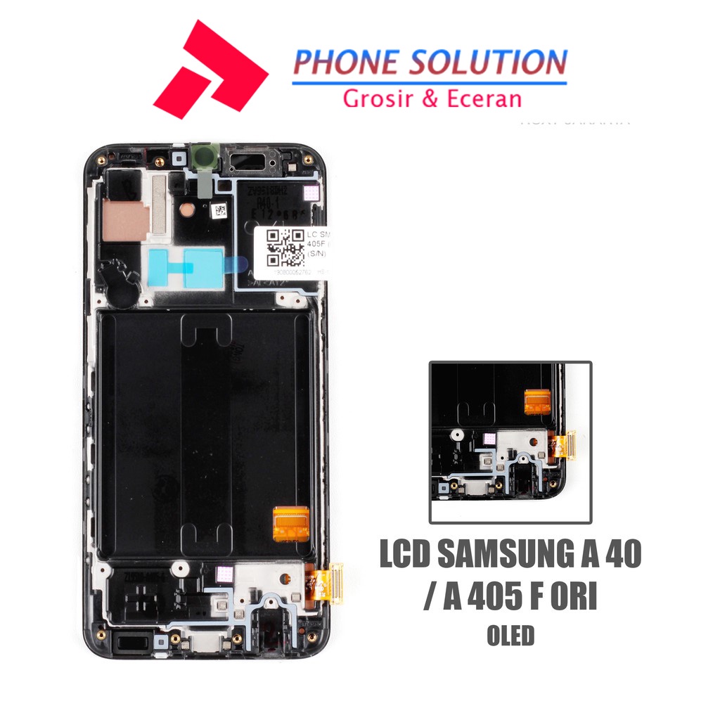 LCD Samsung A40 / LCD Samsung A405F Include Frame Fullset Touchscreen // Supplier LCD Samsung - Garansi 1 Bulan