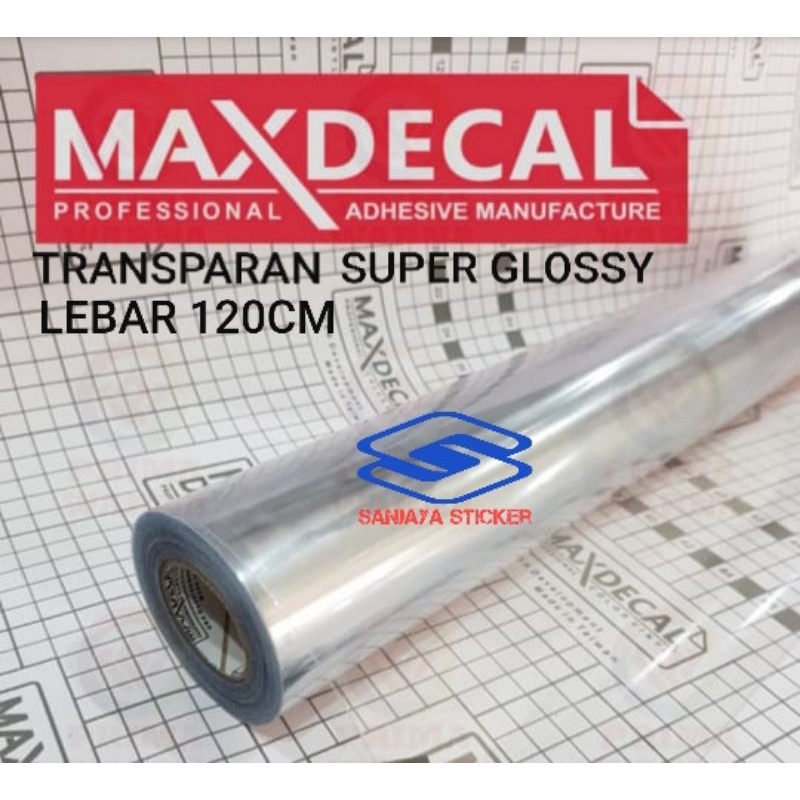 STIKER SKOTLET TRANSPARAN BENING SUPER GLOSSY LEBAR 120CM UNTUK MOBIL MERK MAXDECAL