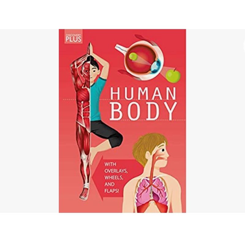 DISCOVERY PLUS : HUMAN BODY (With Overlays, Wheels And Flaps)