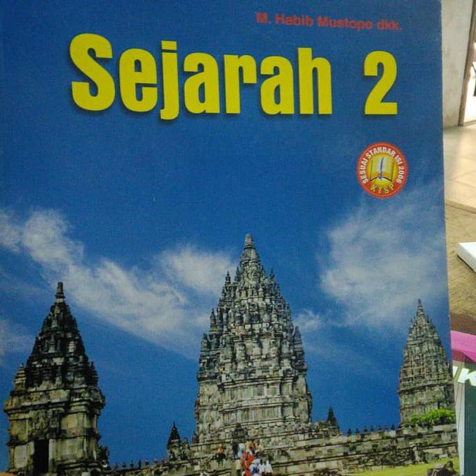 Buku Sekolah - Sejarah Kelompok Ips Kelas 2 Sma Ktsp 2006