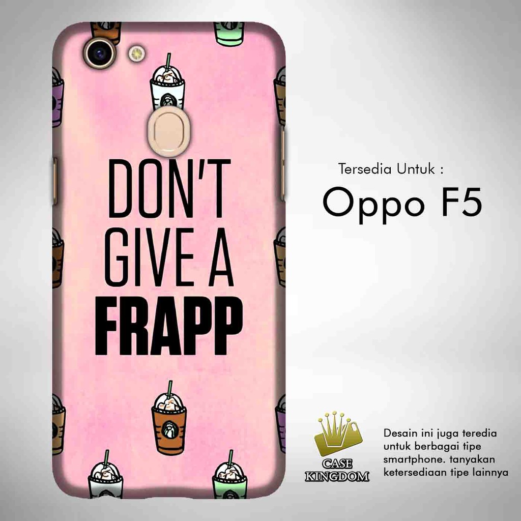 Starbucks Coffee Cups Casing Custom Oppo F5 Case