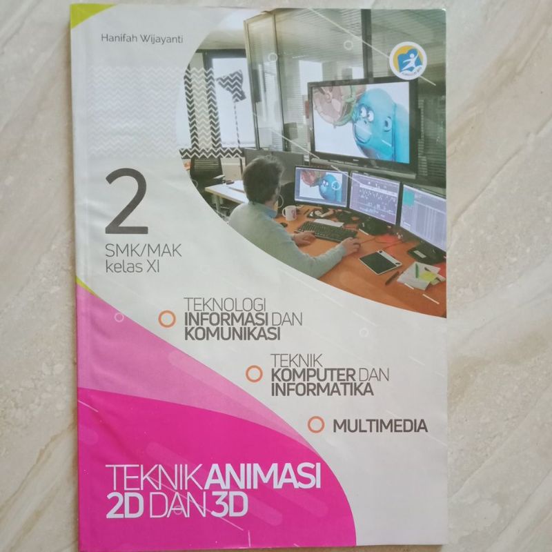 

LKS teknik animasi 2D dan 3D kelas XI 11 SMK/MAK semester 1&2 | multimedia